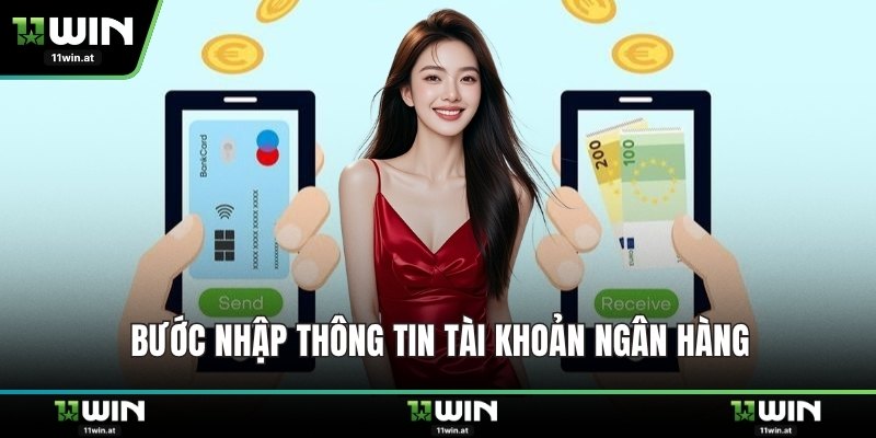 Bước nhập thông tin tài khoản ngân hàng